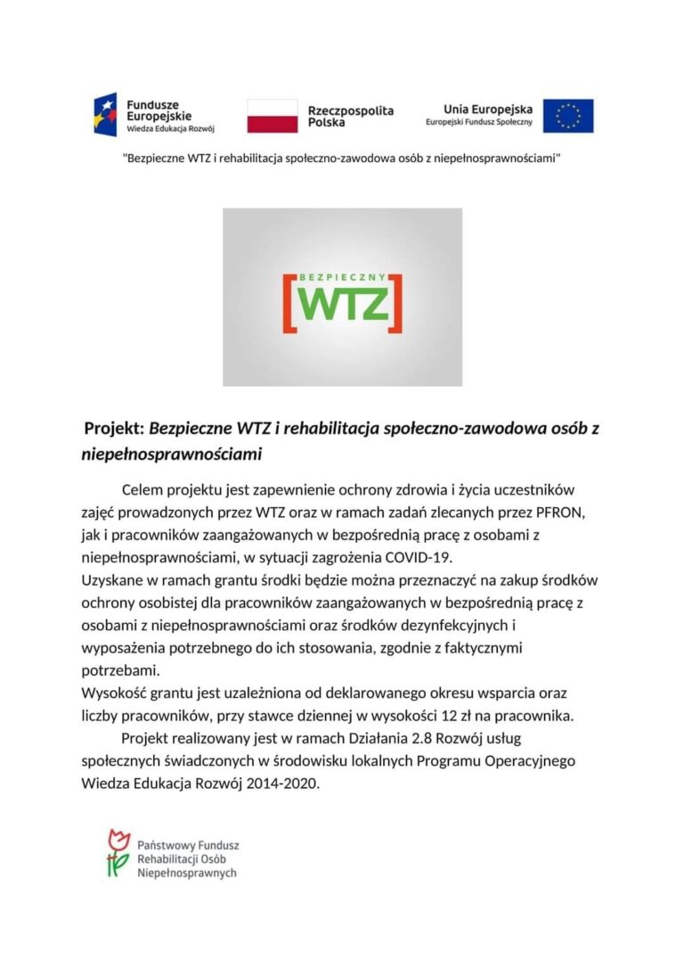 Zakończyliśmy realizację projektu “Bezpieczne WTZ i rehabilitacja społeczno-zawodowa osób z niepełnosprawnościami”